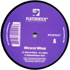 Gabriel Ananda - Gabriel Ananda - Miracel Whop - Platzhirsch
