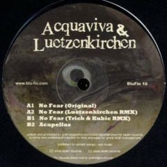 Acquavia & Luetzenkirchen - Acquavia & Luetzenkirchen - No Fear - Blu Fin