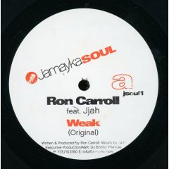 Ron Carroll Feat Jah - Ron Carroll Feat Jah - Weak - Jamayka