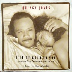 Quincy Jones - Quincy Jones - I'Ll Be Good To You - Qwest