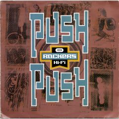 Rockers Hi-Fi - Rockers Hi-Fi - Push Push - Island