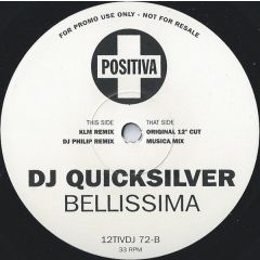 DJ Quicksilver - DJ Quicksilver - Bellissima - Positiva