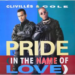 Clivilles & Cole - Clivilles & Cole - Pride (A Deeper Love) (Remix) - Columbia