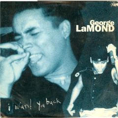 George Lamond - George Lamond - I Want You Back - Columbia