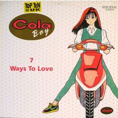 Cola Boy - Cola Boy - 7 Ways To Love - Arista