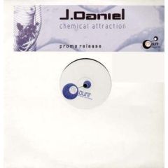 J Daniel - J Daniel - Chemical Attraction - Mount Records 1