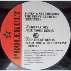Jones & Stephenson - Jones & Stephenson - The First Rebirth (Remixes) - Prolekult