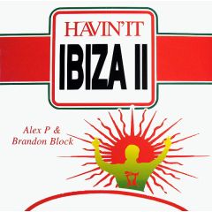 Various Artists - Various Artists - Havin' It In Ibiza Volume Ii - Havin' It