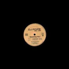DJ Pope Feat. Una - DJ Pope Feat. Una - Watching You - Cnf Records