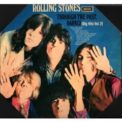 The Rolling Stones - The Rolling Stones - Through The Past, Darkly (Big Hits Vol. 2) - Decca