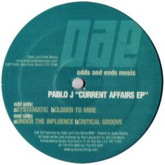 Pablo J - Pablo J - Current Affairs EP - Odds And Ends