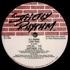 DJ Pierre - DJ Pierre - Love Trax - Strictly Rhythm
