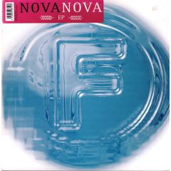 Nova Nova - Nova Nova - Nova Nova EP - F Communications