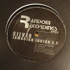 Silver - Silver - The Jamaican Indian EP - Random EP 1
