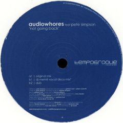 Audiowhores - Audiowhores - Not Going Back - Tempogroove
