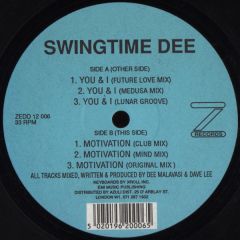 Swingtime Dee - Swingtime Dee - You & I/Motivation - Z Records