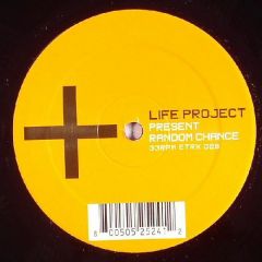 Life Project - Life Project - Random Chance - Electrix Records