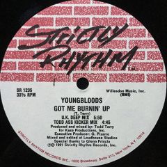 Young Bloods - Young Bloods - Got Me Burnin' Up - Strictly Rhythm