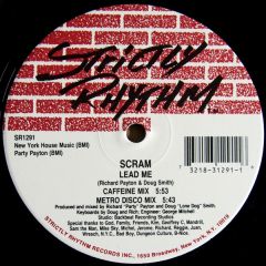 Scram - Scram - Lead Me - Strictly Rhythm