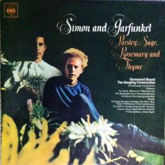 Simon & Garfunkel - Simon & Garfunkel - Parsley, Sage, Rosemary And Thyme - CBS