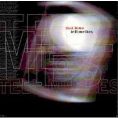 Eva Luna - Eva Luna - Tell Me Lies - Sola