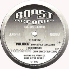 Cubic Space Collective - Cubic Space Collective - Palmer / Hemisphere - Roost Records