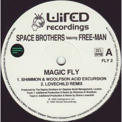 Space Brother Ft Free Man - Space Brother Ft Free Man - Magic Fly - Wired