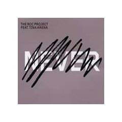 The Roc Project - The Roc Project - Never - Electropolis