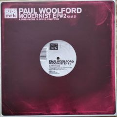 Paul Woolford - Paul Woolford - Modernist EP 2 - NRK