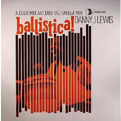 Danny J Lews - Danny J Lews - Ballistica - Defected