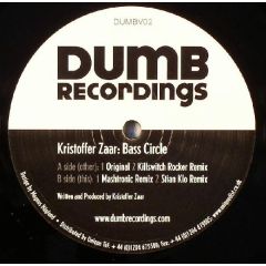 Kristoffer Zaar - Kristoffer Zaar - Bass Circle - Dumb Recordings