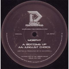 Morphy - Morphy - Bottoms Up / Junglist Choice - Direct Recordings