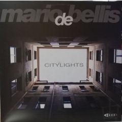 Mario De Bellis - Mario De Bellis - City Lights - Electropolis