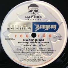 Magic Juan - Magic Juan - You Don't Gotta Clue - Hat Mob
