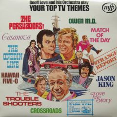 Geoff Love & His Orchestra - Geoff Love & His Orchestra - Your Top Tv Themes - MFP