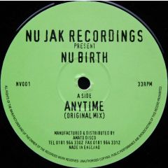 Nu Birth - Nu Birth - Anytime / U Got Me - Nu Jak