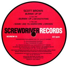 Scott Brown - Scott Brown - Burnin' Up EP - Screwdriver Records