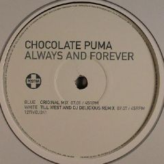 Chocolate Puma - Chocolate Puma - Always And Forever (Disc 1) - Positiva