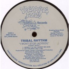 Tribal Rhythm - Tribal Rhythm - I Won't Stop (Acieed) - Breaking Bones