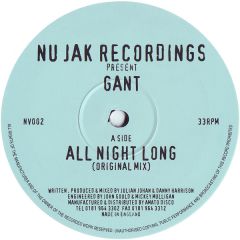 Gant - Gant - All Night Long / Sound Bwoy Burial - Nu Jak