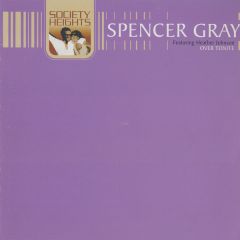 Spencer Gray Ft H Johnson - Spencer Gray Ft H Johnson - Over Tonite - Society Heights
