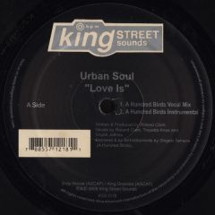 Urban Soul - Urban Soul - Love Is - King Street