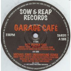 Sow & Reap Present - Sow & Reap Present - Garage Cafe - Sow & Reap