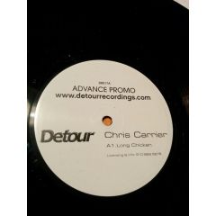 Chris Carrier - Chris Carrier -  Long Chicken - Detour Recordings