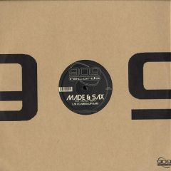 Made & Sax - Made & Sax - I'm Coming Up (Remixes) - 909 Records