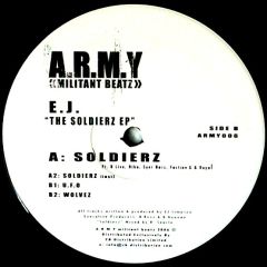 Ej Feat. B Live, Riko, Syer & Faction G - Ej Feat. B Live, Riko, Syer & Faction G - The Soldierz EP - Army