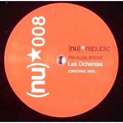 Parallel Sound - Parallel Sound - Las Ochentas - Nu Republic