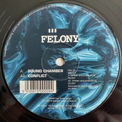 Felony - Felony - Sound Chamber - Breakbeat Culture