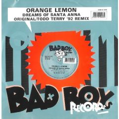 Orange Lemon - Orange Lemon - Dreams Of Santa Anna (1992 Remix) - Champion