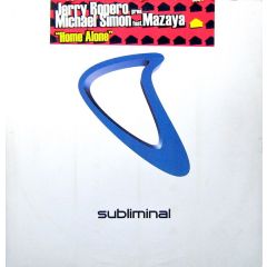 Jerry Ropero Presents Michael Simon Feat Mazaya - Jerry Ropero Presents Michael Simon Feat Mazaya - Home Alone - Subliminal